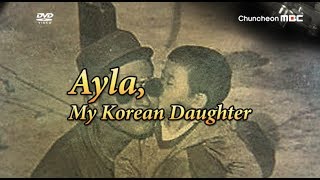 Ayla My Korean DaughterKore Ayla [upl. by Falk]