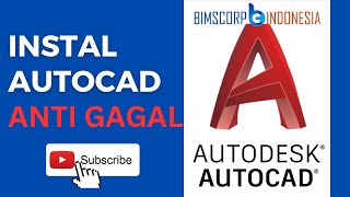 Basic AutoCad  Cara Instal AutoCad Anti Gagal  BIMSCORP INDONESIA [upl. by Hollingsworth]