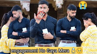 engagement 💍 prank on girlfriend  gone wrong 😭  veer Samrat vlog [upl. by Niarbo608]