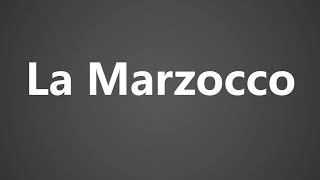 How To Pronounce La Marzocco [upl. by Ahsead212]