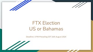 FTX Election  US vs Bahamas [upl. by Eenafets]