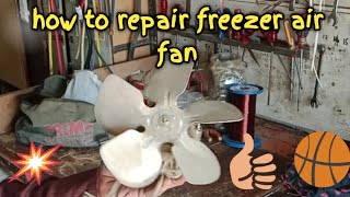 how to repair freezer air fan [upl. by Ianahs144]