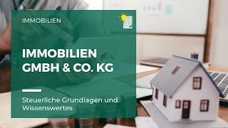 Die Immobilien GmbH amp Co KG [upl. by Dinnie]