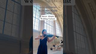 better khalid violincover weddingmusic weddingsong bayarea sanfrancisco cityhall wedding [upl. by Anairdna]