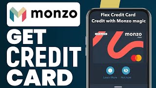 How To Get Monzo Credit Card 2024  Monzo Flex Application Guide [upl. by Line]