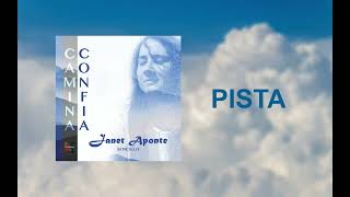 PISTA CAMINA CONFIA JANET APONTE [upl. by Assenaj]