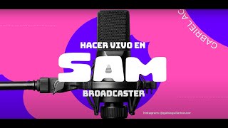 Hacer Radio en vivo con SAM Broadcaster  CAPITULO 2 [upl. by Cimah45]