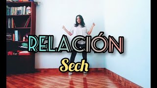 Relación  Sech  Coreografía by Stefania Ramírez [upl. by Farra]