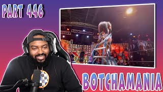 Botchamania 446 Reaction [upl. by Brenda897]