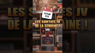 Les sorties jeux vidéo les plus attendues de la semaine  Semaine 46 [upl. by Roseanna]