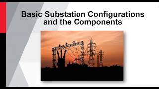 Webinar  Substation The basics of a substation configuration and its components [upl. by Germano458]