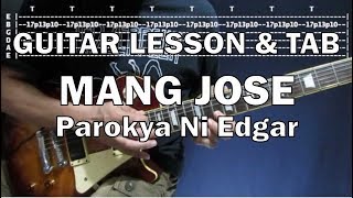 Mang Jose  Parokya Ni Edgar Guitar Solo Tutorial with tabs [upl. by Petit309]