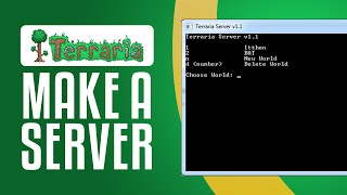 How To Make A Terraria Server 2024 Step by Step Tutorial [upl. by Nerradal]