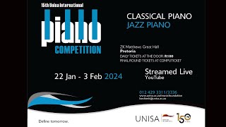 15th Unisa International Piano Competition [upl. by Cornie]