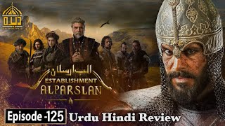 Establishment Alp Arslan Season 1 Episode 125 in Urdu  Urdu Review  Dera Production 20 [upl. by Dijam863]