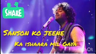 Sanson ko jeene ka sahara mil Gaya song lyrics by Arijit Singh Gamjada song lyrics by Arijit sad [upl. by Dehsar879]