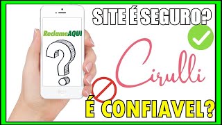 SITE CIRULE SEMIJOIAS É CONFIAVEL Joias Cirulli Reclame Aqui [upl. by Gilbart]