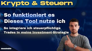 KryptoSteuerGuide für deutsche Investoren  Einbettung in InvestmentStrategien [upl. by Sakhuja]