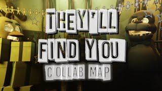 FNAFSFMBLENDER THEYLL FIND YOU •COLLAB MAP• OPEN [upl. by Seko]