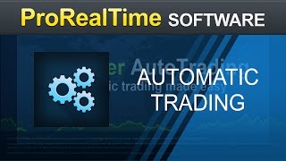 Automatic trading with ProOrder  ProRealTime [upl. by Adlesirg]