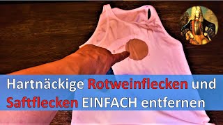 Rotweinflecken und Saftflecken EINFACH entfernen [upl. by Attehcram]