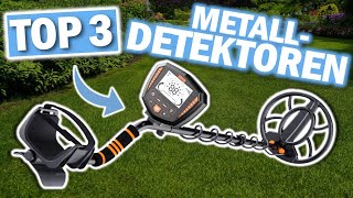 METALLDETEKTOREN Die 3 Besten Modelle 2024 [upl. by Berghoff276]