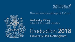 NTU Graduation 2018 Ceremony 27 School of Arts and Humanities 230 pm [upl. by Adnauq251]