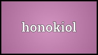 Honokiol Meaning [upl. by Godred220]