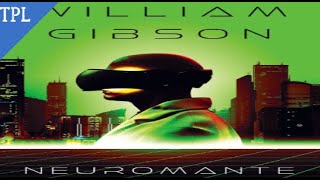 Audiolibro Neuromante William Gibson [upl. by Arahk]