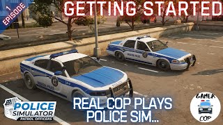 REAL COP PLAYS POLICE SIMULATOR  Police Simulator Patrol Officers  Episode 1 [upl. by Koh]