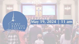 FBC Demopolis Sunday Worship  May 19 2024 [upl. by Anitselec88]