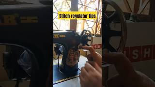 Stitch regulator tips [upl. by Natsrik777]