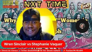 Wren Sinclair vs Stephanie Vaquer review [upl. by Idroj]