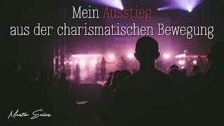 Mein Ausstieg aus der Charismatik  Martin Seiler 2024 ehem GospelForum Stuttgart [upl. by Yendys]