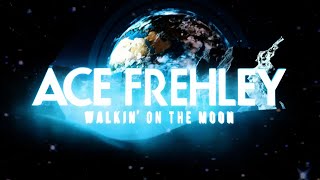 Ace Frehley  Walkin on the Moon Official Music Video [upl. by Akialam]