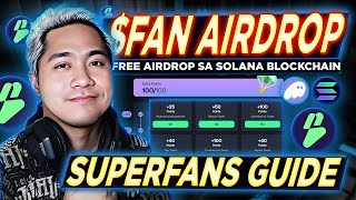 FAN AIRDROP  SuperFans Guide Tutorial Solana Airdrop  HOW TO EARN FREE CRYPTO NO INVESTMENT [upl. by Cristy614]