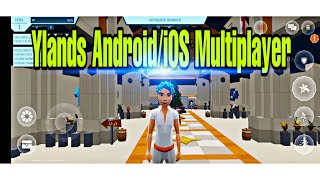 Ylands Multiplayer Gameplay Mobile AndroidiOS [upl. by Yema849]