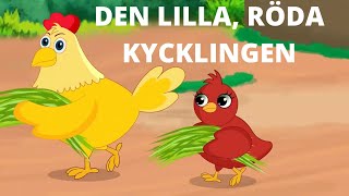 Den lilla röda Kycklingen   Sagor för Barn på Svenska  Swedish Fairy Tales [upl. by Nolyak]