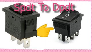 How to convert spdt switch to dpdt switch and how to connect it [upl. by Nitsej]