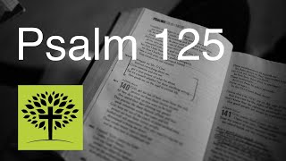 Psalm 125 [upl. by Utta]