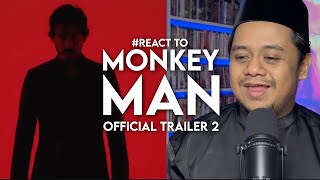 React to MONKEY MAN Official Trailer 2 [upl. by Auqkinahs546]