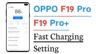 OPPO f19 Pro amp F19 Pro Fast Charging Setting [upl. by Nauqas458]