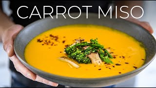 Carrot  Miso Soup so delightful youll be running to UMAMI [upl. by Aneehsyt]