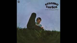 Erasmo Carlos  “Estou Dez Ano Atrasado”  Light In The Attic Records [upl. by Norek]