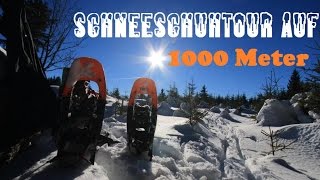 1000 METER ÜBER NULL  Schneeschuhtour im Erzgebirge  BaamAff [upl. by Araed]