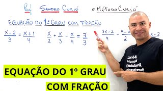 RÁPIDO e FÁCIL  EQUAÇÃO DO 1º GRAU COM FRAÇÃO [upl. by Ahseele]