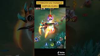 mobile legend dyrroth vs thamuz [upl. by Anikal]