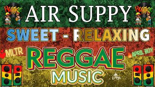 NEW REGGAE VIRAL MIX  Sweet  Relaxing BEST ENGLISH LOVE SONGS 2023  MEMORIES SUNDAY REGGAE4k [upl. by Novert280]