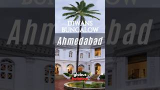 Diwans Bungalow Ahmedabad Gujarat globusholidays holidays ahmedabad gujarat stay heritage [upl. by Kalin]