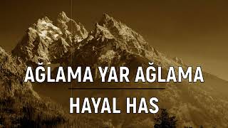 Ağlama Yar Ağlama  Hayal Has Mavi Yazma Bağlama [upl. by Thenna]